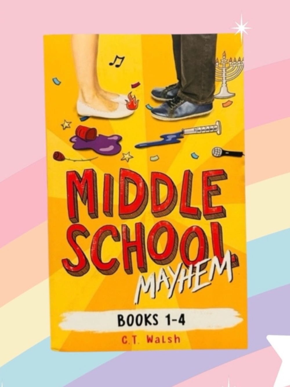 Middle School Mayhem Books 1-4 by C.T. Walsh